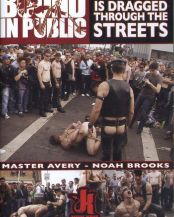 Bound In Public Noah Brooks Is Dragged
